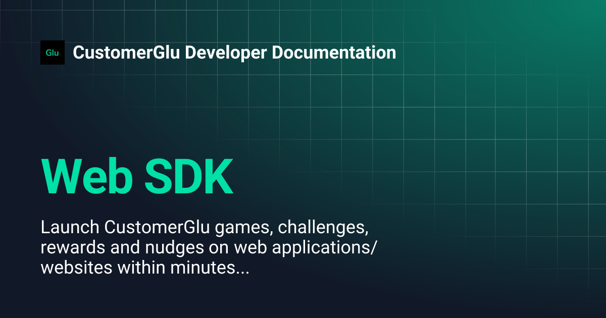 Web SDK | CustomerGlu Developer Documentation