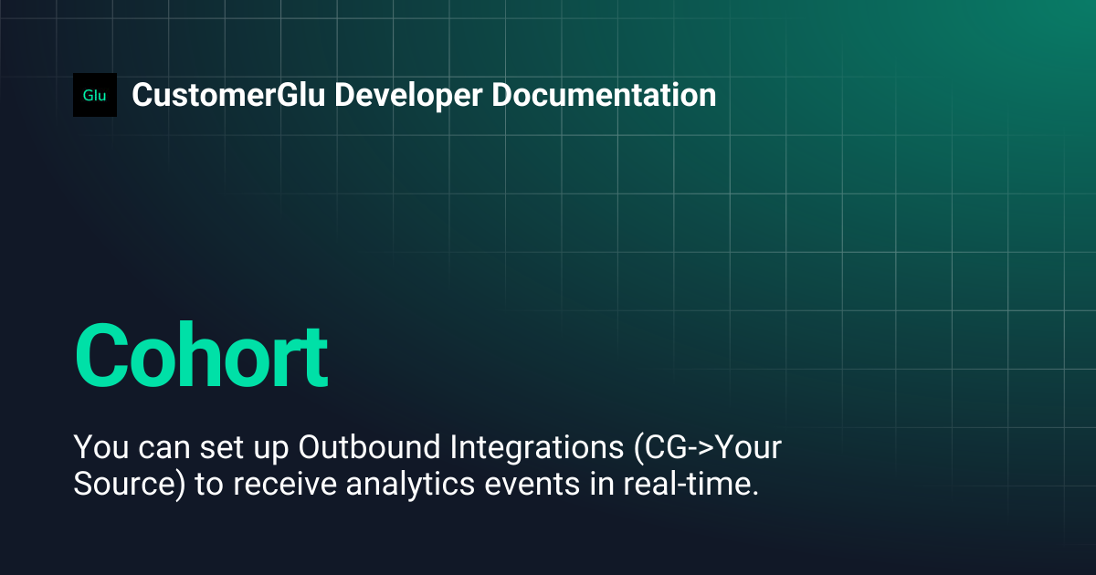 Cohort | CustomerGlu Developer Documentation